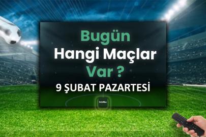 Bugünkü maçlar 9 Şubat Pazartesi | Bugün maç var mı, hangi kanalda?